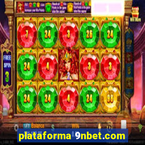 plataforma 9nbet.com